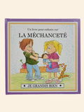 Un livre pour enfants sur: La méchanceté