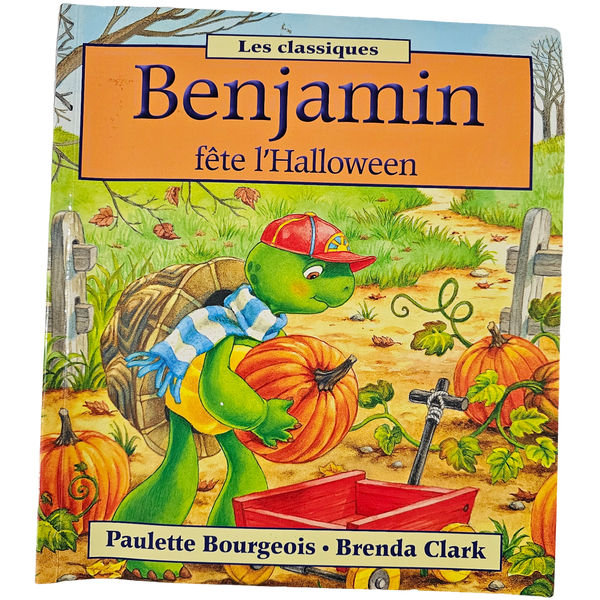 Benjamin fête l'halloween (Par Paulette Bourgeois et Brenda Clark)