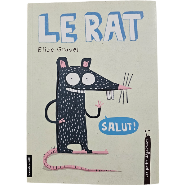 Le rat (par Elise Gravel)