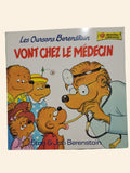 Les oursons Berenstain: vont chez le médecin
