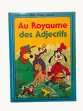 Walt Disney présente: Au royaume des Adjectifs *livre éducatif, 158 pages