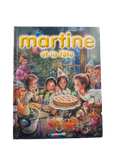 Martine et la fête *recueil de 8 titres